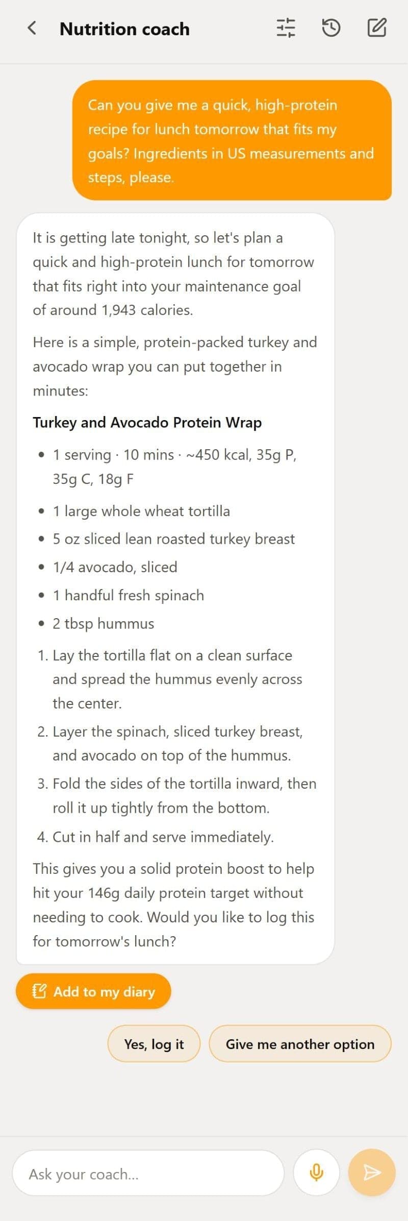 Real conversation with the Calegg nutrition coach: asking for a quick, high-protein lunch recipe for tomorrow in US measurements returns a turkey and avocado protein wrap with ingredients, steps, estimated macros, and the Add to my diary button.
